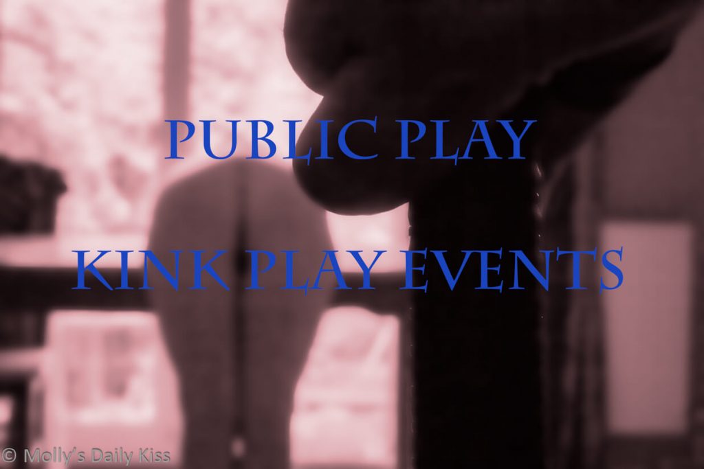 Woman bent over with mans hand holding flogger and the words public play kink play events overtop